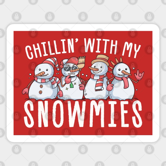 Snowmies - Chillin With My Snowmies Sticker by Swot Tren